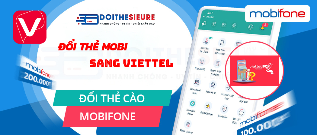 Làm sao để đổi thẻ Mobifone đã cào thành thẻ Viettel? - Ảnh 2